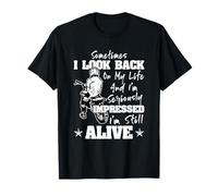 Sometimes I Look Back On My Life And I'm Seriously Motocross T-Shirt