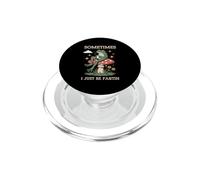 Sometimes I’m Just Fartin Funny Unhinged Humor PopSockets PopGrip for MagSafe
