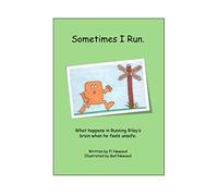 Sometimes I Run: What Happens in Running Riley's Brain When He Feels Unsafe