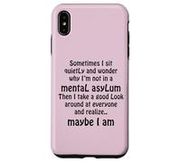 Sometimes I Sit Quietly And Wonder Men Women Gift Funny Art Case for iPhone XS Max