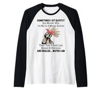 Sometimes I Sit Quietly and Wonder Why I'm Not in A Mental Raglan Baseball Tee