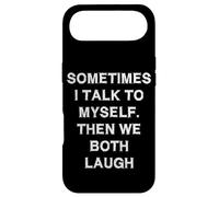 Sometimes I talk myself then both laugh Funny Sarcasm Joke Case for iPhone Air