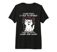 Sometimes I Talk to Myself and We Both Laugh Funny Black Cat Premium T-Shirt