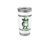 Sometimes I Think Then I Forget Stainless Steel Insulated Tumbler