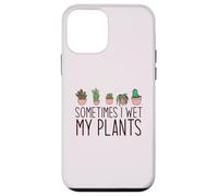 SOMETIMES I WET MY PLANTS funny plant mama Meme Case for iPhone 12 mini