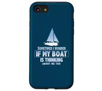 Sometimes I Wonder If My Boat Is Thinking About Me Too Case for iPhone SE (2020) / 7/8