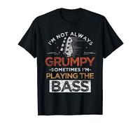Sometimes I'm Playing The Bass Guitar T-Shirt