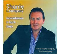 Sometimes It Isn't Easy By Shunie Crampsey (0001-01-01)