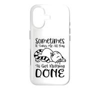 Sometimes It Takes All Day To Get Nothing Done Case for iPhone 17
