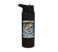 Sometimes It's A Fish Funny Fishing Stainless Steel Insulated Water Bottle