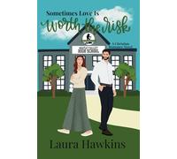 Sometimes Love Is Worth the Risk: A Christian Romance Novel: 1