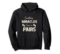 Sometimes Miracles Come in Pairs Twin Mom Dad Sibling Funny Pullover Hoodie