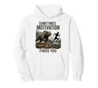 Sometimes Motivation Finds You Funny Bear Chase Pullover Hoodie