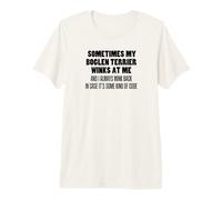 Sometimes My Boglen Terrier Winks At Me Dog Owner Premium T-Shirt