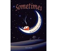 Sometimes: My Mummy's Gone Away with Work