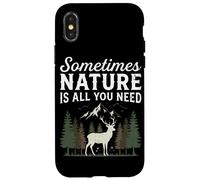 Sometimes Nature Is All You Need Hiking Forest Camping Case for iPhone X/XS