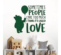 Sometimes People Care Too Much... - Love Winny The Pooh Book Quote Decal Wall Sticker [Large] [Forest]