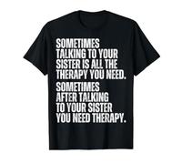 Sometimes Talking to Your Sister is All The Therapy You Need Value Graphic T-Shirt, Men, Black, S