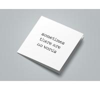 Sometimes There Are No Words Sympathy Card GC883SQ