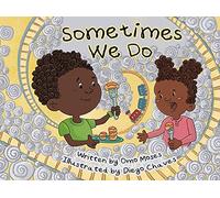 Sometimes We Do (MathTalk)