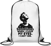 Sometimes When I Close My Eyes I Can't See Gym Sack Casual Drawstring Bag White