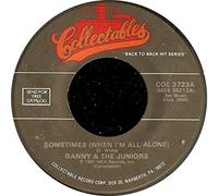 Sometimes (When I'm All Alone) / I Feel So Lonely [Vinyl Single 7'']