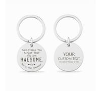 Sometimes You Forget You’re Awesome Personalised Engraved Keyring