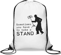 Sometimes You Have To Take A Stand Gym Sack Casual Drawstring Bag White