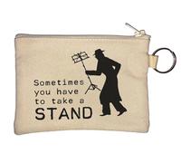 Sometimes You Have to Take A Stand Key Chain Coin Purse Beige