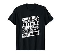 Sometimes You Just Need A Little Motivation Running T-Shirt