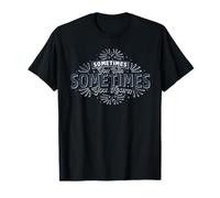 Sometimes You Win Sometimes You Learn | Inspirational Growth T-Shirt