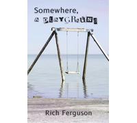 Somewhere, a Playground