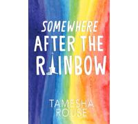 Somewhere After the Rainbow