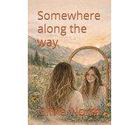 Somewhere along the way