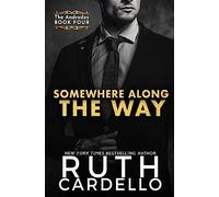 Somewhere Along the Way (The Andrades Book Four): Volume 4