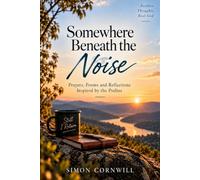 Somewhere Beneath the Noise