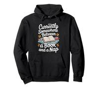 Somewhere Between a Book and a Nap - Cozy Reading Pullover Hoodie