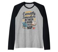 Somewhere Between a Book and a Nap Cozy Reading Raglan Baseball Tee