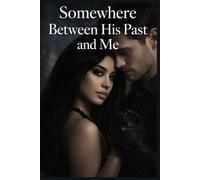 Somewhere Between His Past and Me: “Lale & Damian - Love, Secrets, and the Danger That Followed”