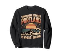 Somewhere Between Portland And The Coast - Adventure Sweatshirt