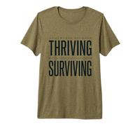 Somewhere Between Thriving and Surviving Funny Relatable Tee Premium T-Shirt