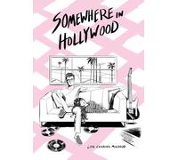 Somewhere in Hollywood