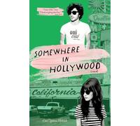 Somewhere in Hollywood [Hollywood Hotel Edition]