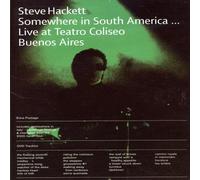 Hackett, Steve - Somewhere in South America