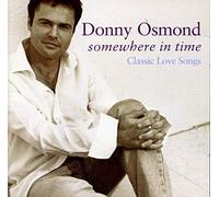 Somewhere in Time: Classic Love Songs