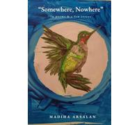 "SomeWhere ! NoWhere": In Poems and few essays