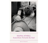 Somewhere Towards The End (Best of Granta)