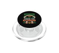 Somewhere Under Rainbow Funny St Patricks Day PopSockets PopGrip for MagSafe