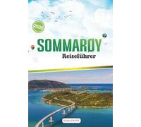SOMMARØY REISEFÜHRER 2026: Wege zu Norwegens abgelegenen Stränden, zeitlosen Fjorden und Küstenwundern der Mitternachtssonne