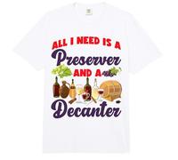 Sommelier Wine Drinking Tasting All I Need is A Preserver Comfort Colors Adult Heavyweight T-Shirt